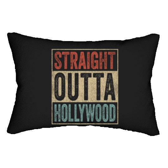 California Straight Outta Hollywood Lumbar Pillows