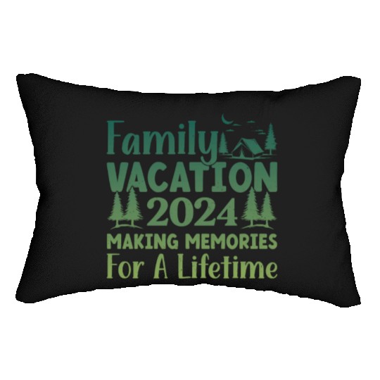 Family Vacation Making Memories Lifetime Lumbar Pillows