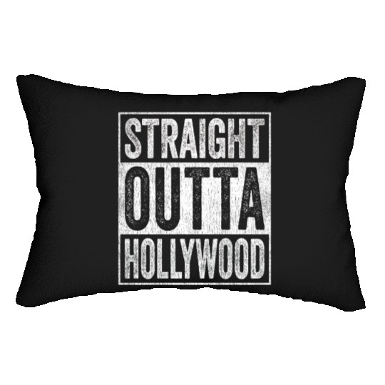 Straight Outta Hollywood Lumbar Pillows