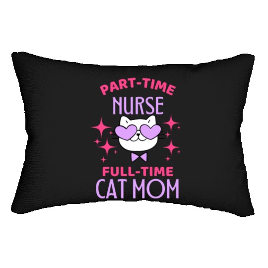 Funny Nurse Cat Mom Lover Lumbar Pillows
