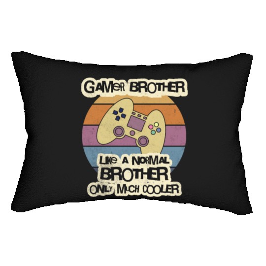 Gamer Brother Lumbar Pillows Gift for Brother Lumbar Pillows Lumbar Pillows