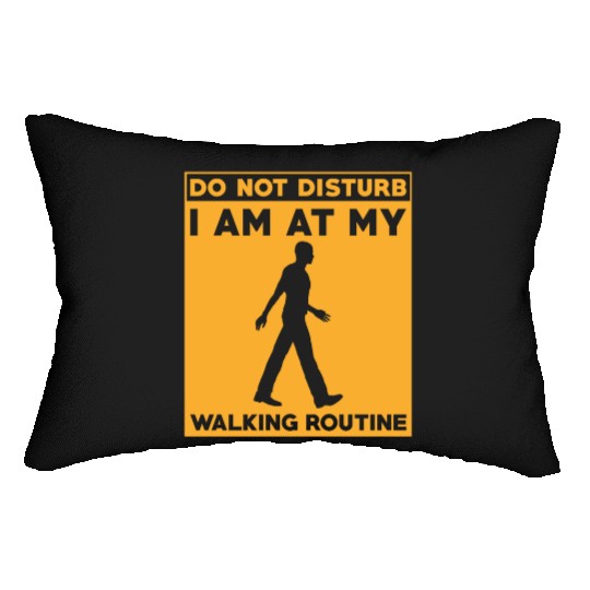 Walking Routine Fitness Design - Do Not Disturb Lumbar Pillows