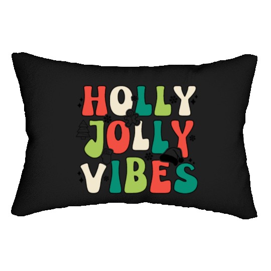 Holly Jolly Vibes Happy Xmas Christmas Holiday Lumbar Pillows