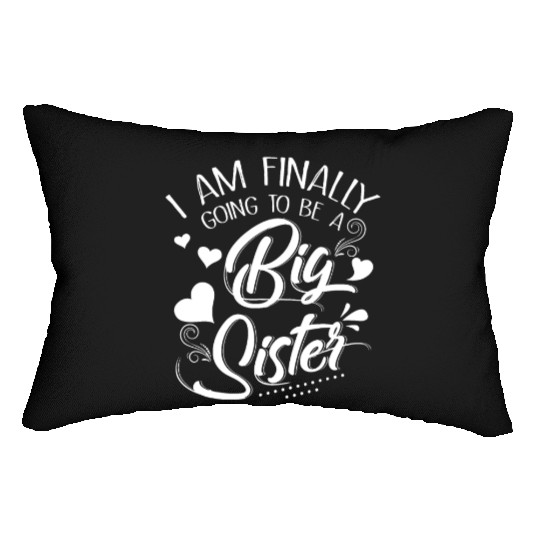 I Am Finally Going To Be A Big Sister Lumbar Pillows