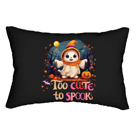 Too Cute To Spook Funny Cute Ghost Halloween Lumbar Pillows