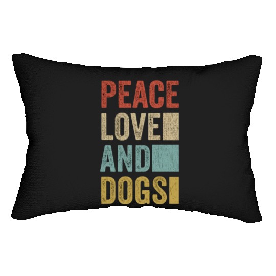 Peace Love And Dogs Lumbar Pillows