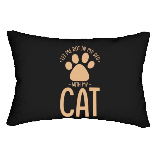 Cat Nap Laziness Let Me Rot In My Bed With My Cat Lumbar Pillows