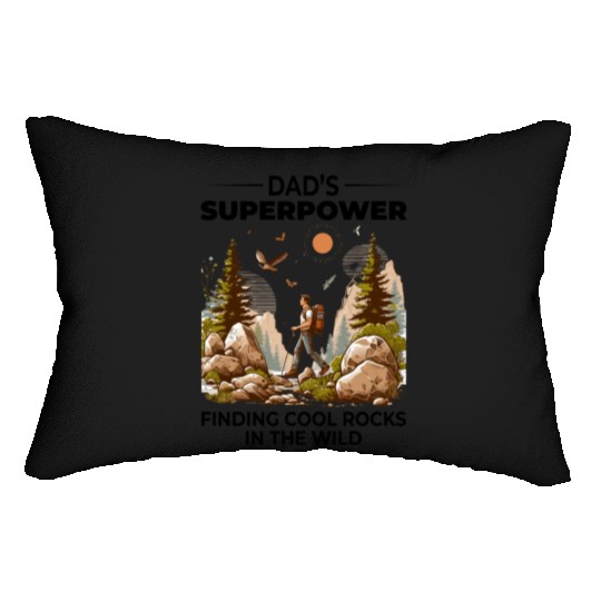 Rock Collecting Dad Nature Wilderness Adventure Lumbar Pillows