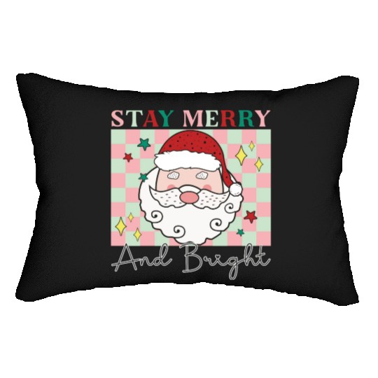 Stay merry and bright, Christmas funny design Lumbar Pillows
