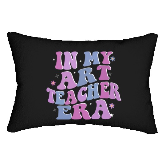 Groovy In My Art Teacher Era Art Teacher Back To Lumbar Pillows