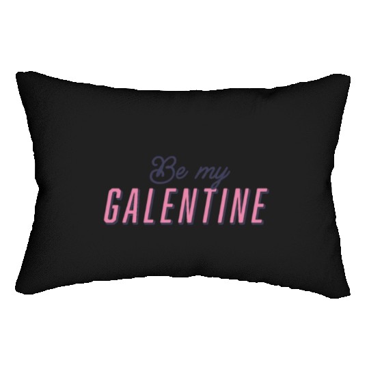 Be My Galentine. Galentine's Day Lumbar Pillows