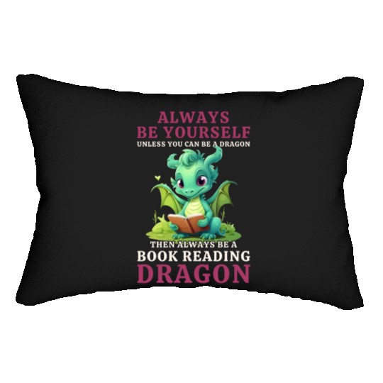 "Always Be Yourself" - Book Reading Green Dragon Lumbar Pillows