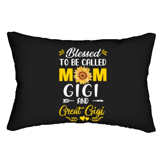 Blessed To Be Called Mom Gigi Great Gigi Mothers Lumbar Pillows