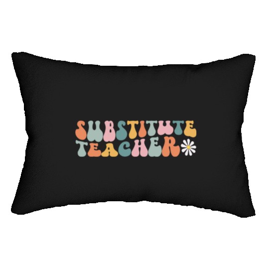 Substitute Teacher Replacement Educator Lumbar Pillows