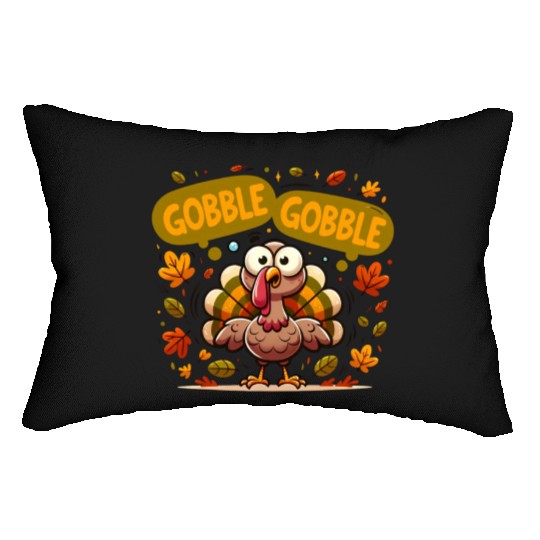 Fun Turkey Gobble Gobble for a Joyful Thanksgiving Lumbar Pillows