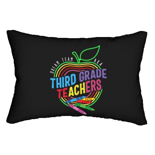 Teacher Lumbar Pillows, Dream Team Aka Third Grade