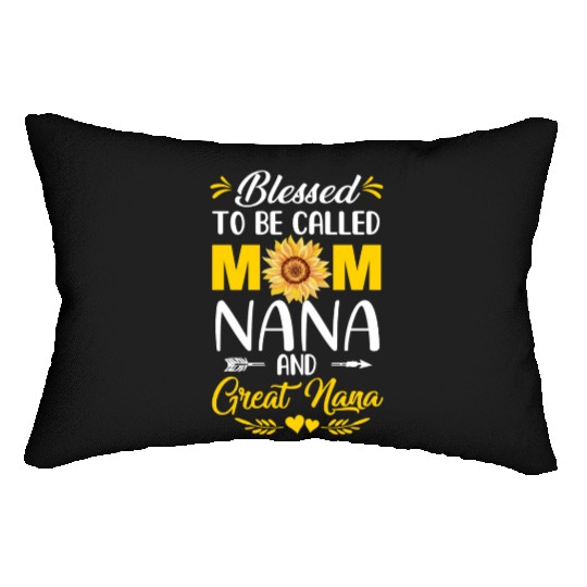 Blessed To Be Called Mom Nana Great Nana Mothers Lumbar Pillows