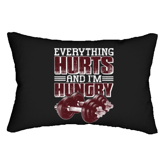 Everything Hurts And I'm Hungry 5 Lumbar Pillows