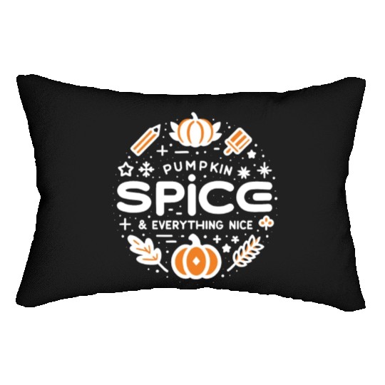 Pumpkin Spice and Everything Nice Lumbar Pillows
