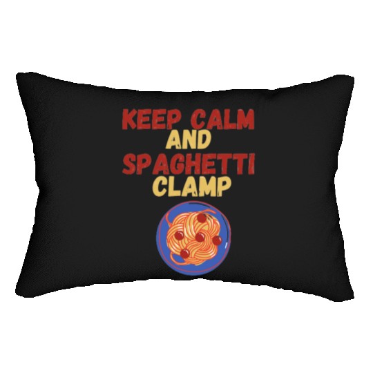 Keep Calm And Spaghetti Clamp Lumbar Pillows
