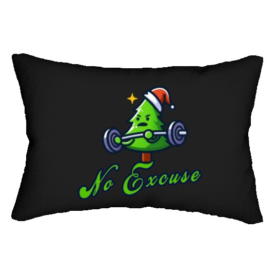 No excuse, funny christmas tree on gym Lumbar Pillows