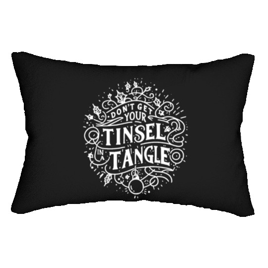 Don't Get Your Tinsel in a Tangle Lumbar Pillows