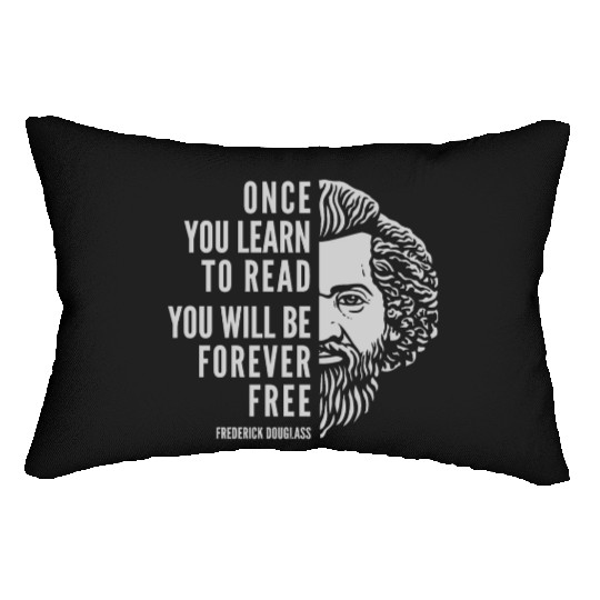 Frederick Douglass Inspirational Quote Once You Lumbar Pillows