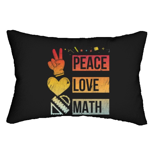 Math Teacher Peace Love Math Vintage Mathematic Lumbar Pillows