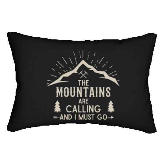 The Mountains are calling Hiking Climbing Nature Lumbar Pillows