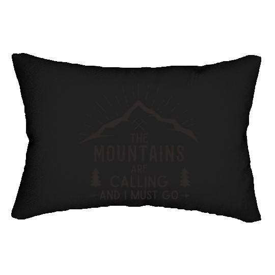 The Mountains are calling Hiking Climbing Nature Lumbar Pillows