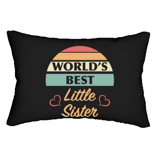 World’s Best Little Sister Lumbar Pillows