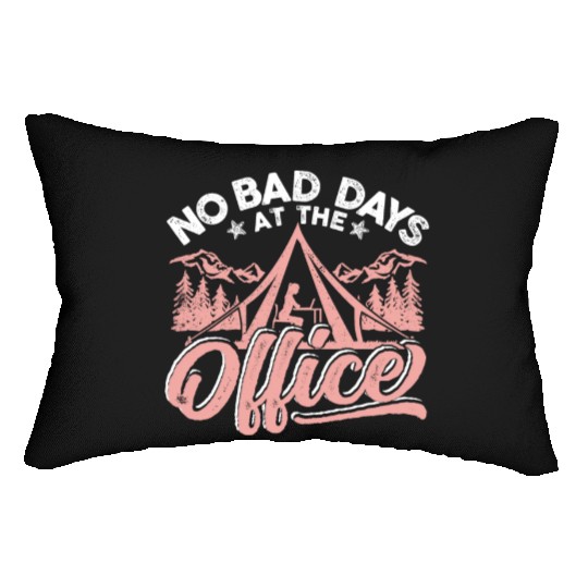 No bad days at this office Lumbar Pillows