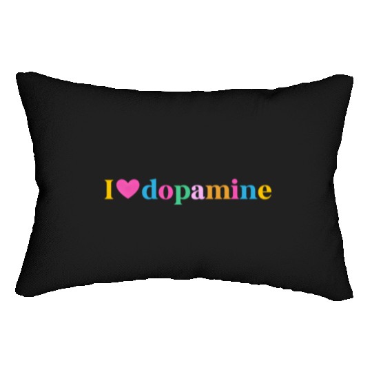 I Love Dopamine Adhd Awareness Adhd Warrior Adhd S Lumbar Pillows