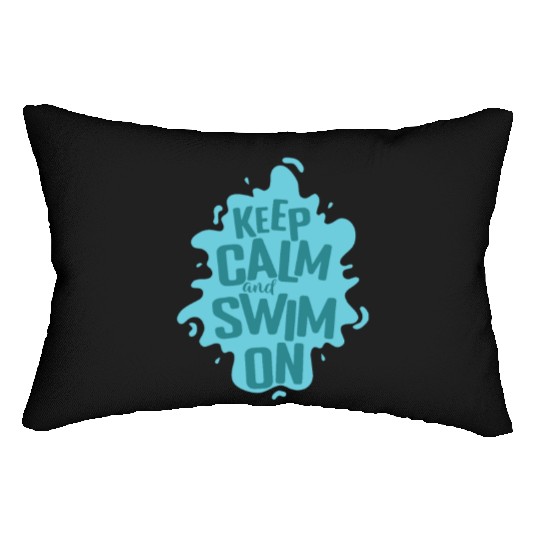 Keep Calm and Swim on Sport Training Lumbar Pillows