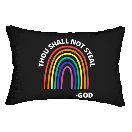 Thou Shall Not Steal Rainbow God Christian Lumbar Pillows