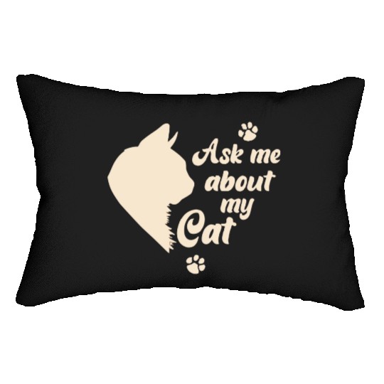 Ask Me About My Cat Lover Mom Gift Lumbar Pillows