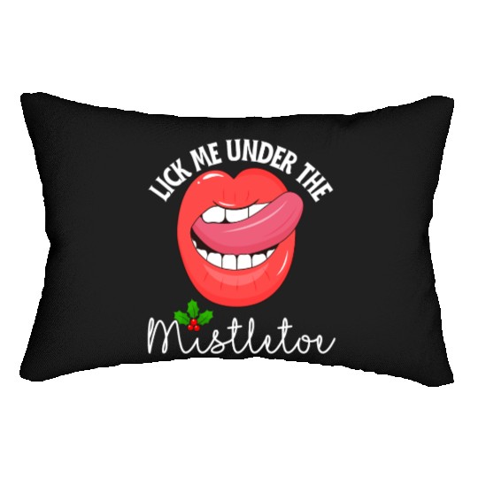 Lick me under the mistletoe ugly Christmas sweater Lumbar Pillows