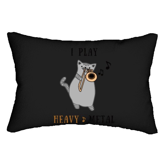 Trombone Lover Gift I Play Heavy Metal Trombone Lumbar Pillows