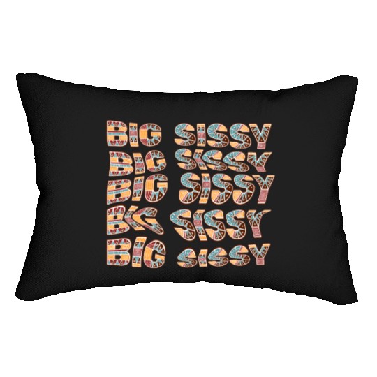 Big Sissy Lumbar Pillows