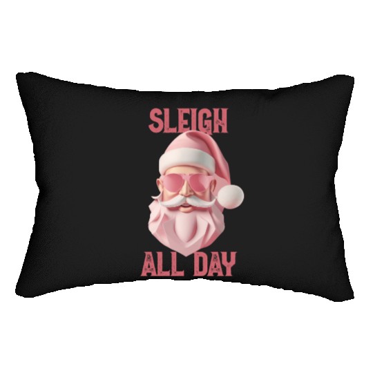 Sleigh all day Lumbar Pillows