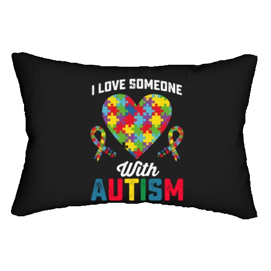 I Love Someone With Autism Awareness Lumbar Pillows