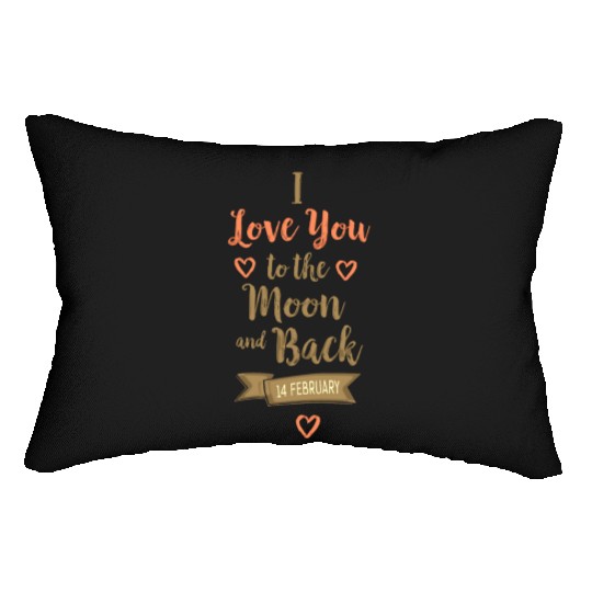I LOVE YOU TO THE MOON AND BACK Lumbar Pillows