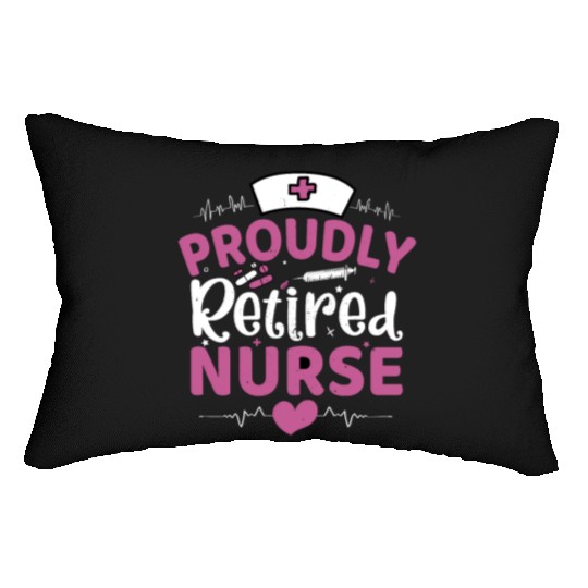 Proudly Retired Nurse Lumbar Pillows
