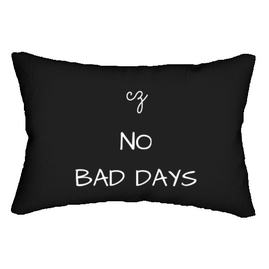 No Bad Days Lumbar Pillows