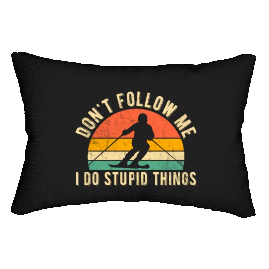 Funny Ski Quote Don't Follow Me Skiing Freestyle Lumbar Pillows