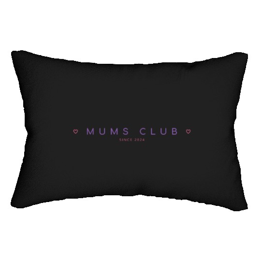 Mums club since 2024, mummy gift Lumbar Pillows