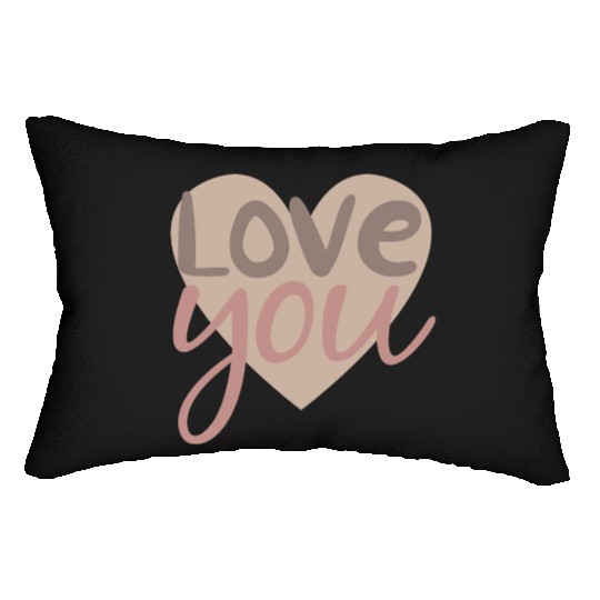 love you Lumbar Pillows