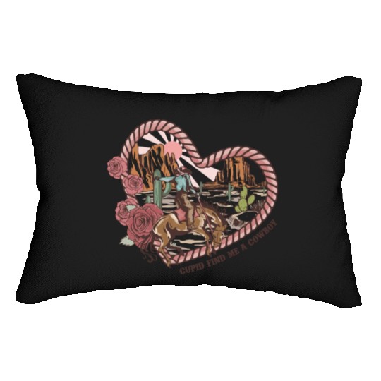 Cupid Find Me A Cowboy Lumbar Pillows