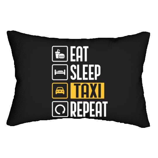 Eat Sleep Taxi Repeat Funny Cab Driver Lumbar Pillows