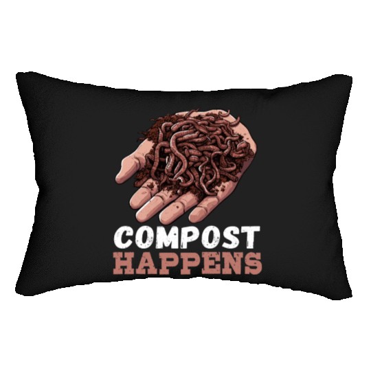 Compost Happens Funny Vermicompost Worm Farming Lumbar Pillows